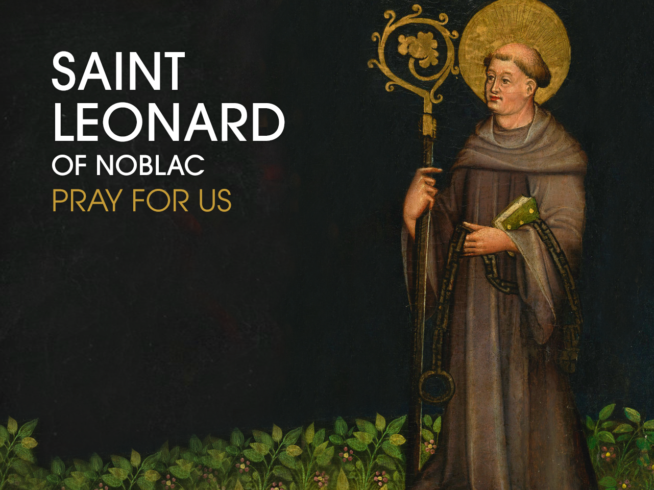 Saint Leonard of Noblac/Limonges