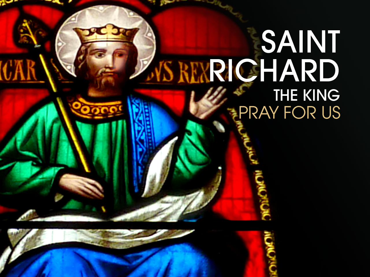 St. Richard the King