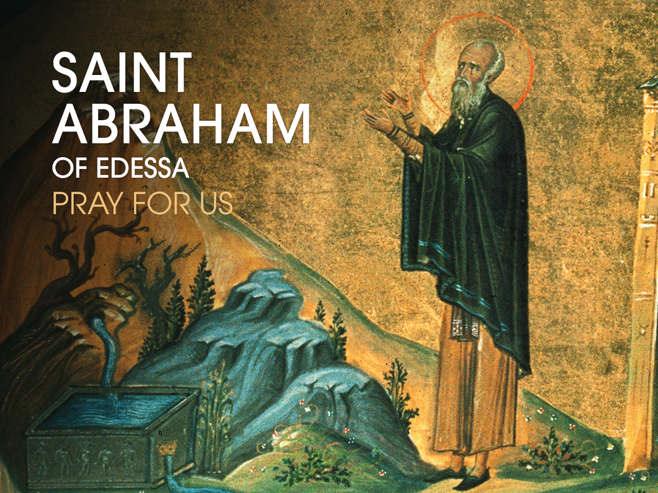 St. Abraham of Edessa