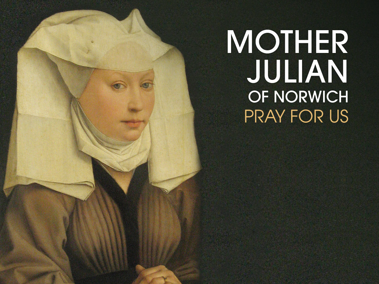 Julian/Juliana of Norwich