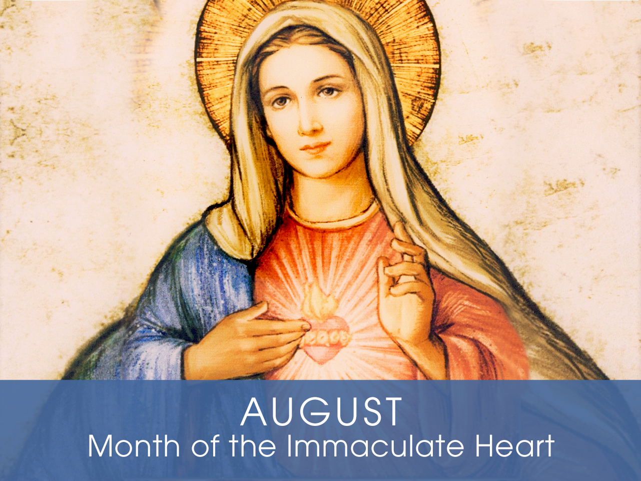 Month of the the Immaculate Heart of Mary