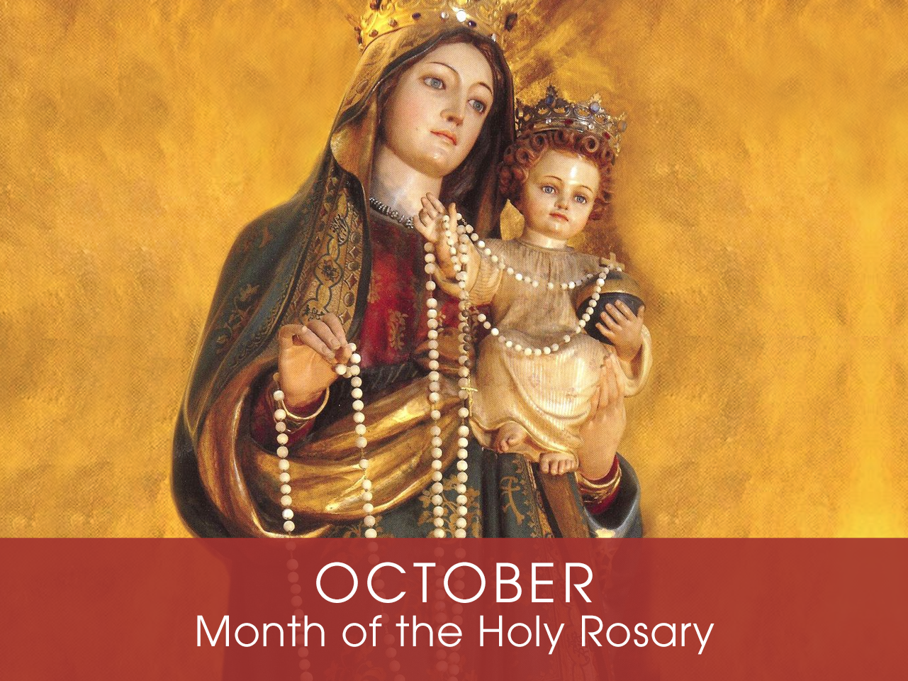 Month of the the Holy Rosary