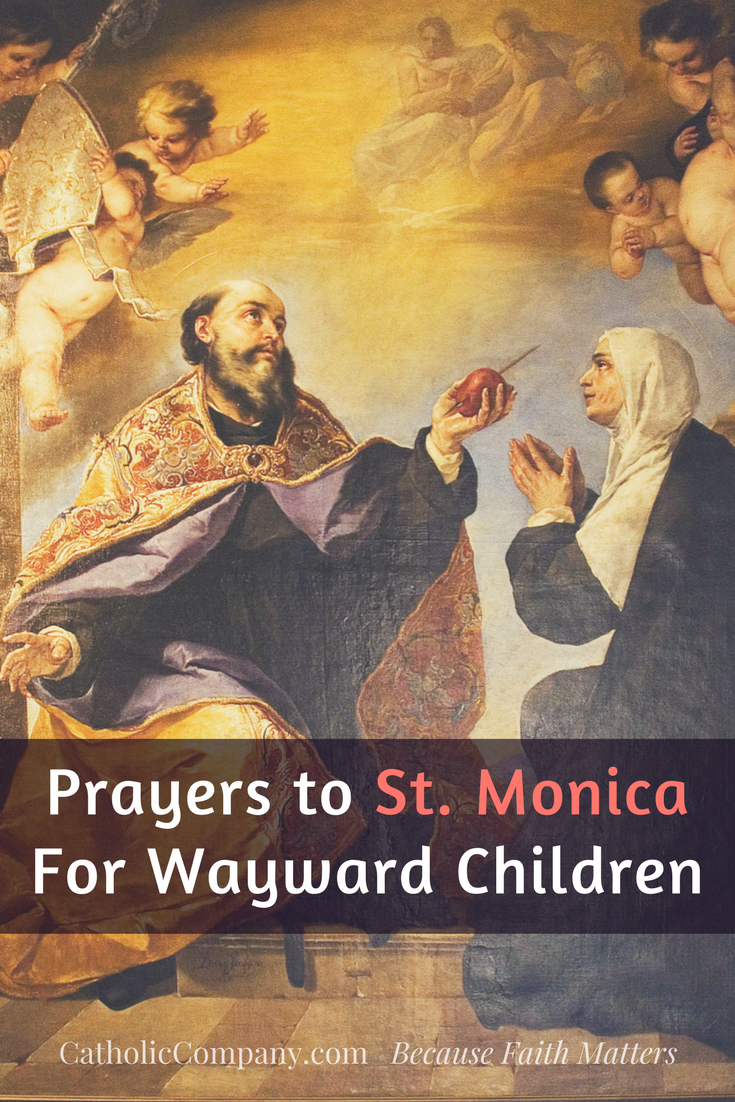 Prayer to St. Monica for Wayward Children