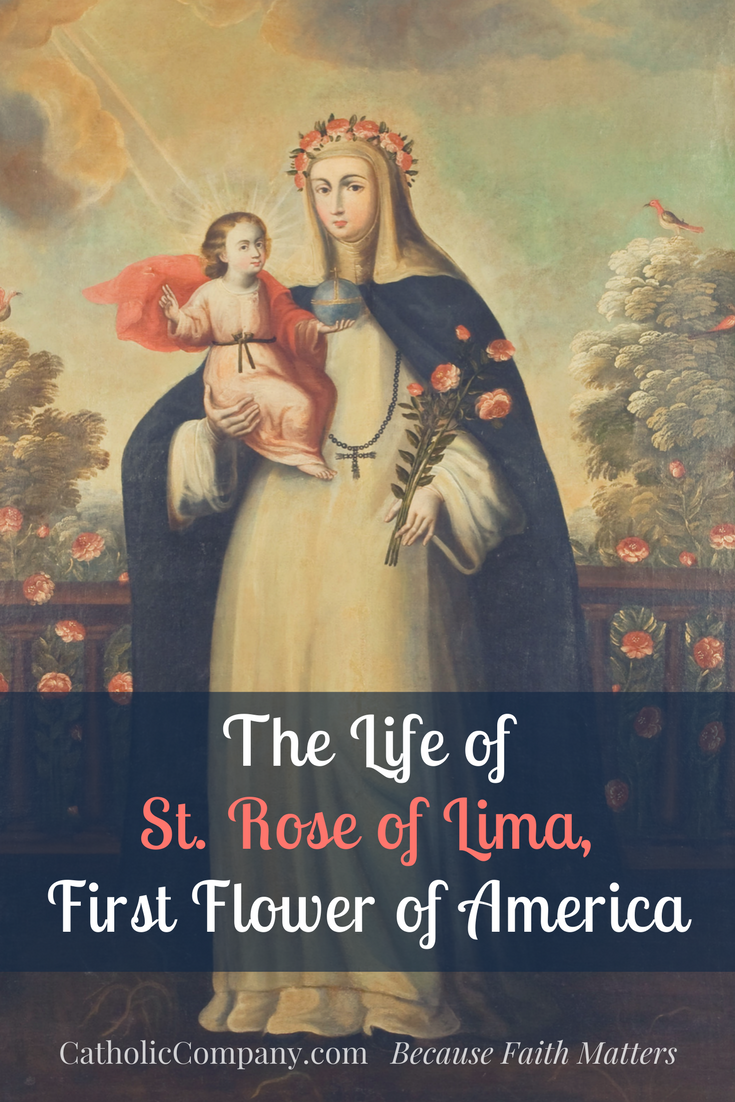 St. Rose of Lima First Flower of America