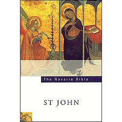 Navarre Bible Commentary: St. John