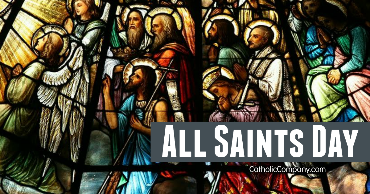The Church Triumphant! November 1st, the Solemnity of All Saints The