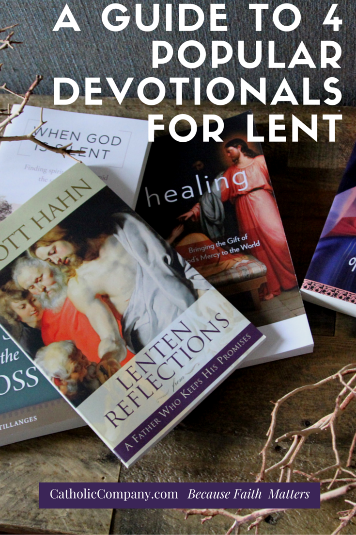 A Guide to 4 Popular Lenten Devotionals: Books, Audio, and More