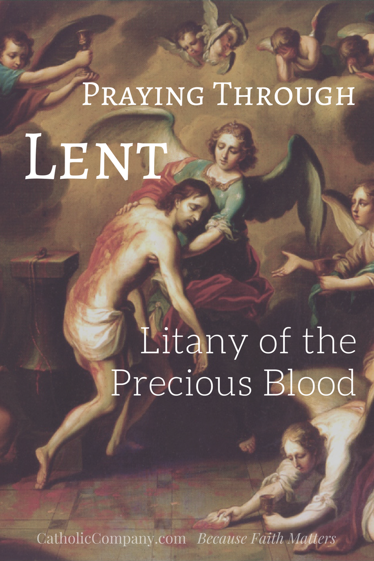 Praying Through Lent Litany of the Precious Blood