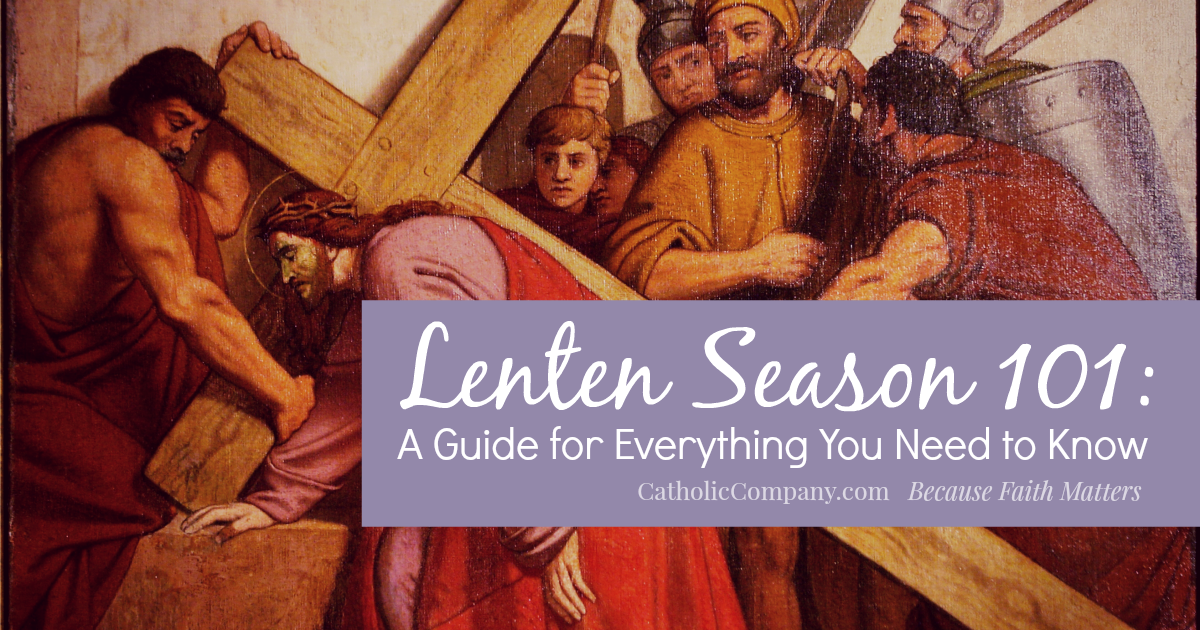Prepare for all the important parts of Lent with this handy guide