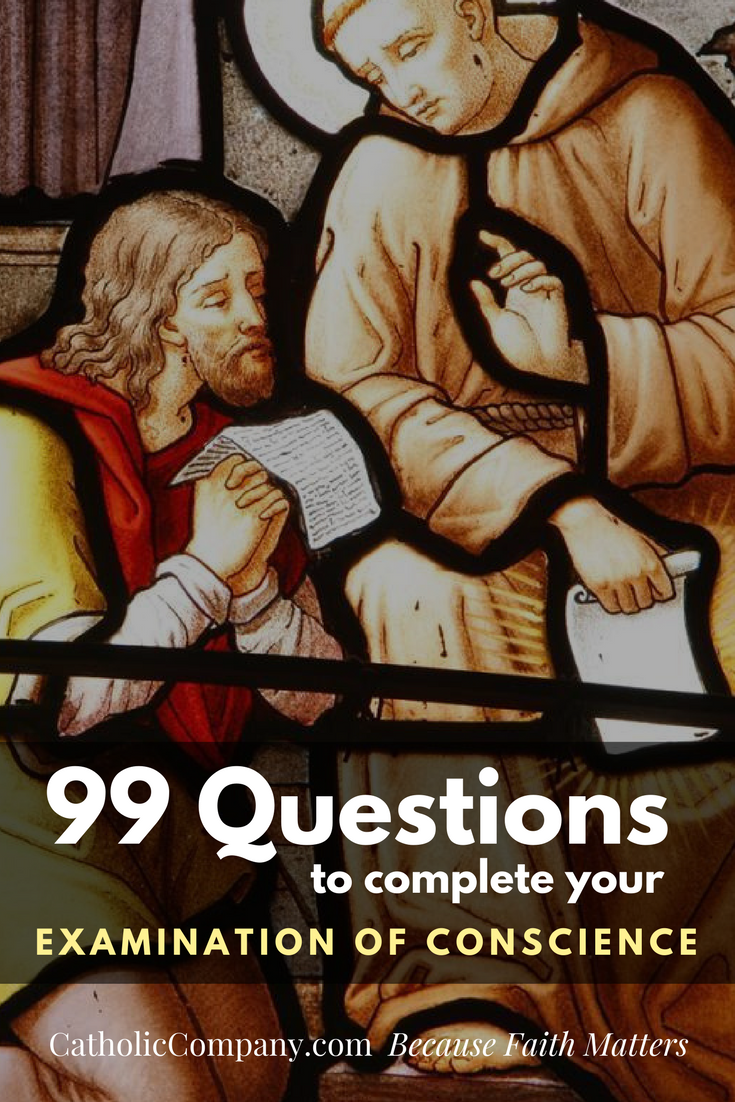 Questions to Complete Your Examination of Conscience before Making a Good Confession