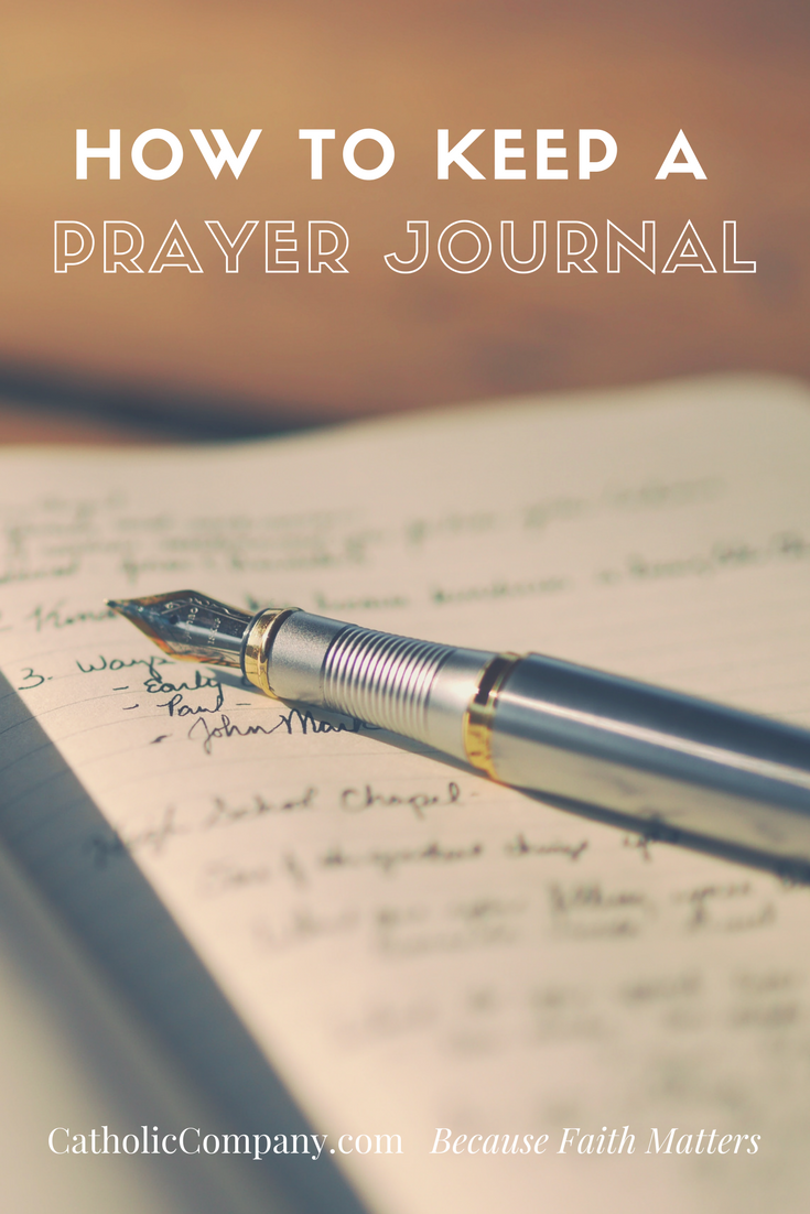 How to Keep a Prayer Journal