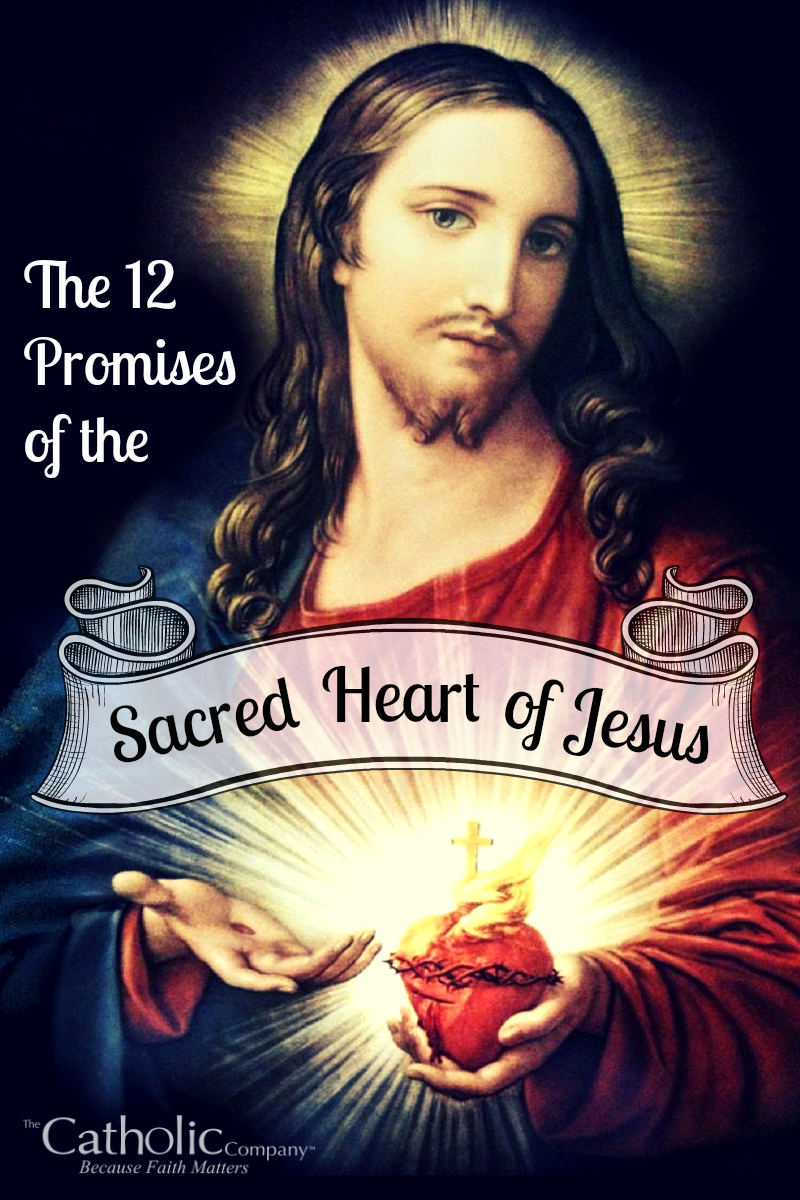 The 12 Promises of the Sacred Heart of Jesus