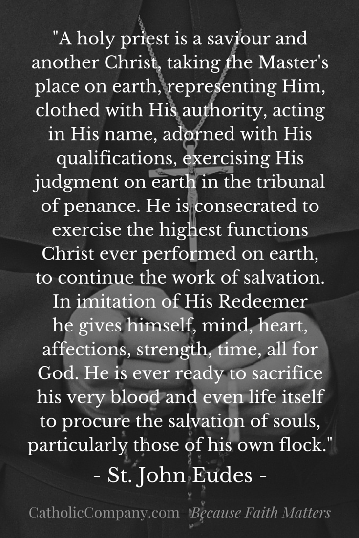 What a holy priest is by St. John Eudes