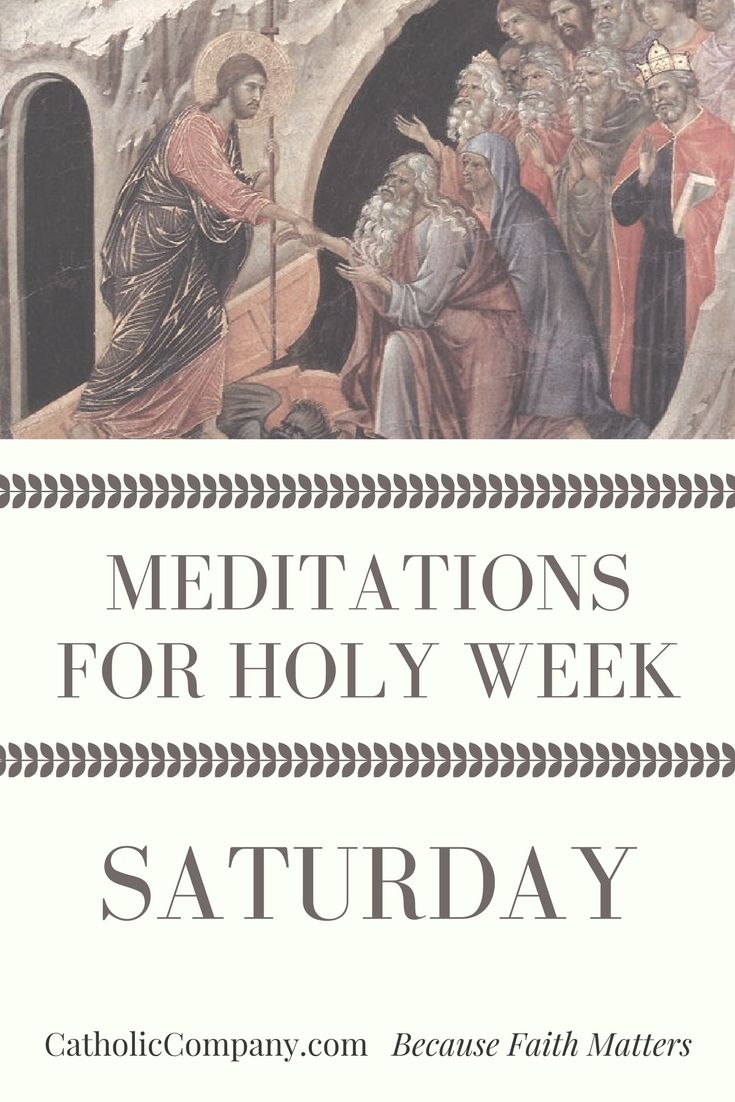 Meditation for Holy Week Holy Saturday