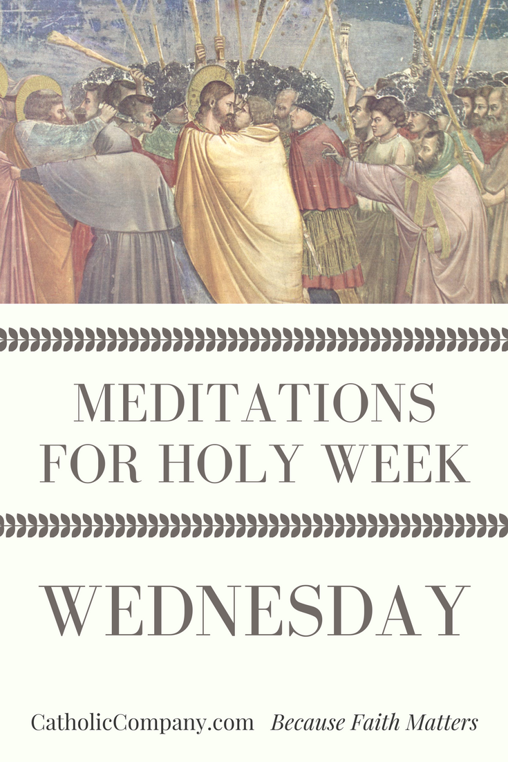 Meditation for Holy Week Wednesday