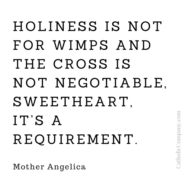 mother angelica quote