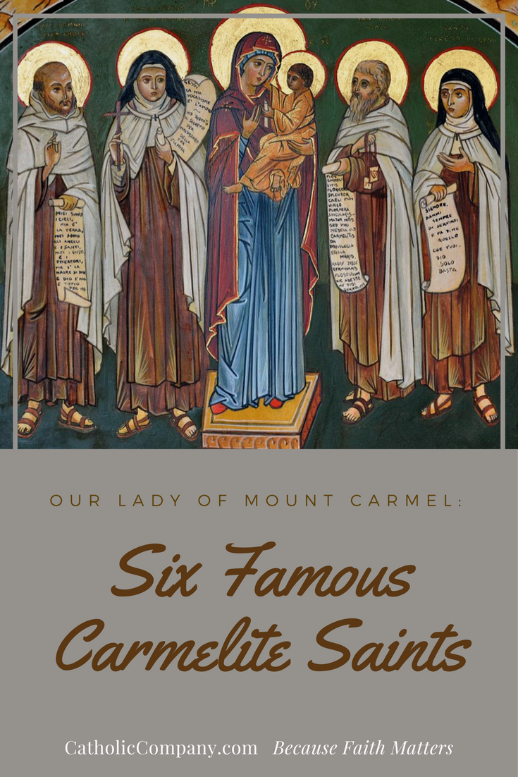 Our Lady of Mount Carmel Famous Carmelite Saints