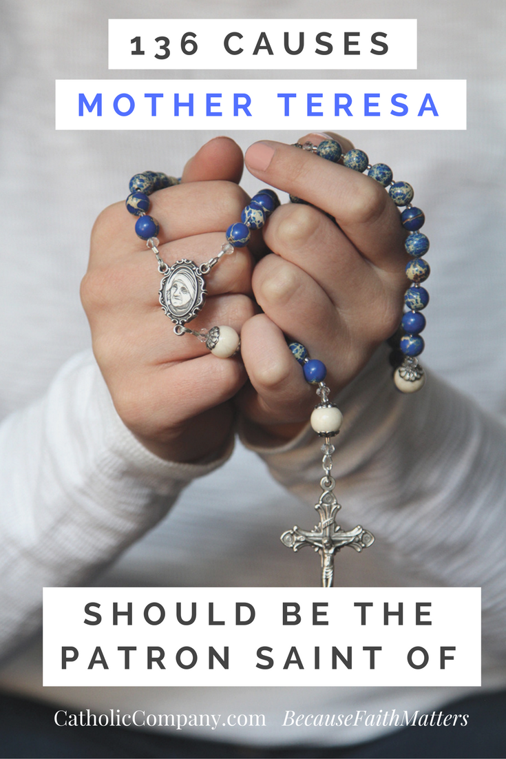 What causes do you think Mother Teresa should be named the patron saint of? Here are 136 of our reader responses.