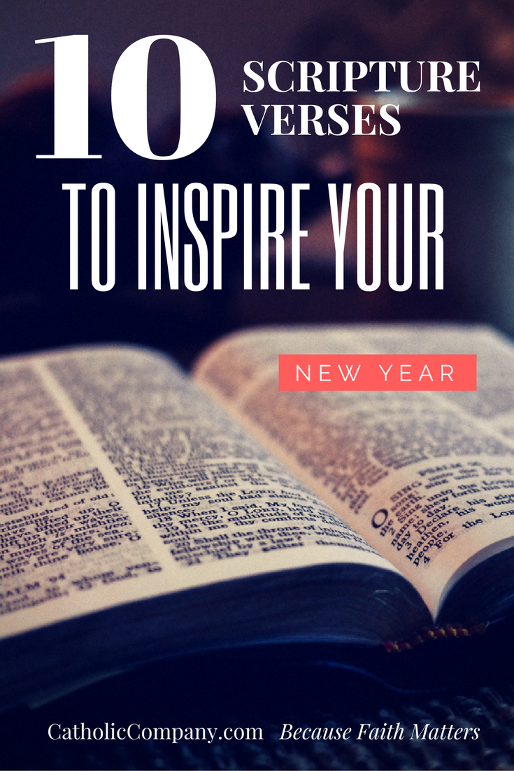 10 Bible Verses to Inspire Your New Year