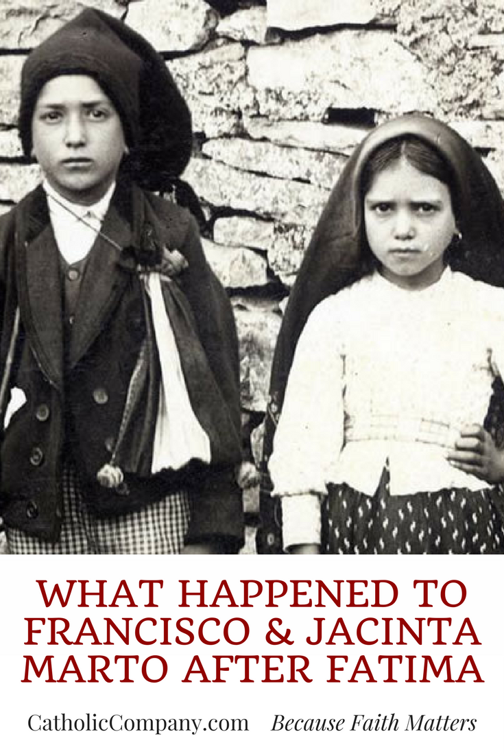 What Happened to Francisco and Jacinta Marto After the Apparitions of Our Lady of Fatima