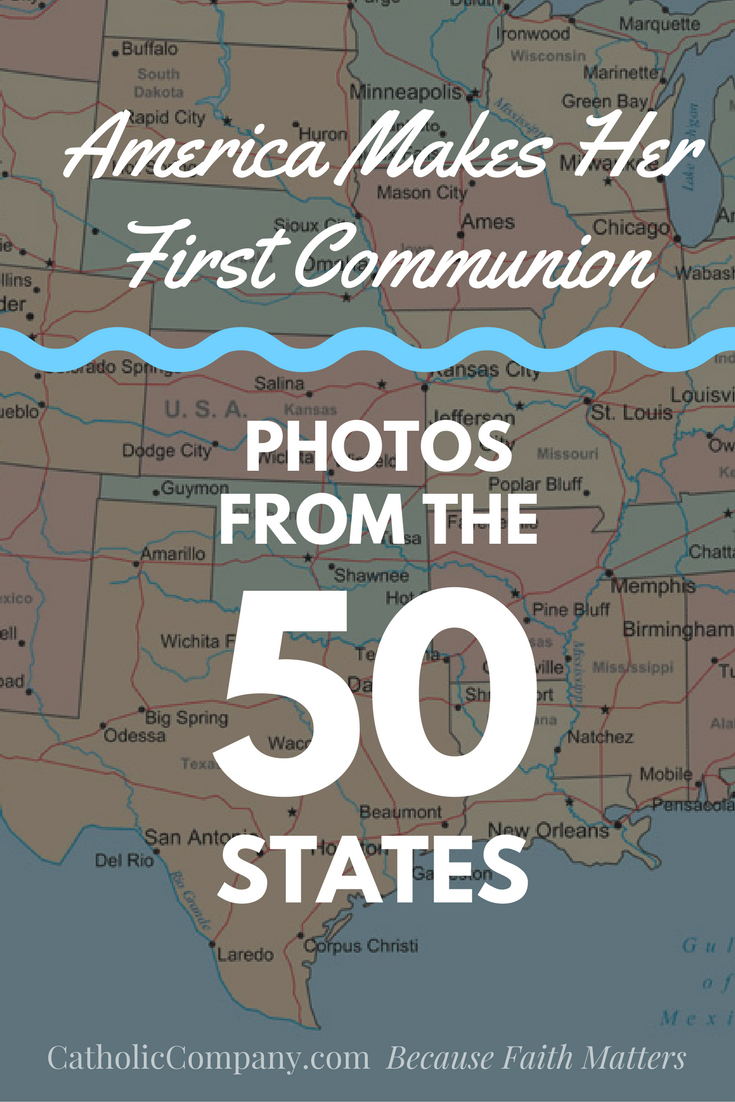 America Makes Her First Holy Communion Photos from the States