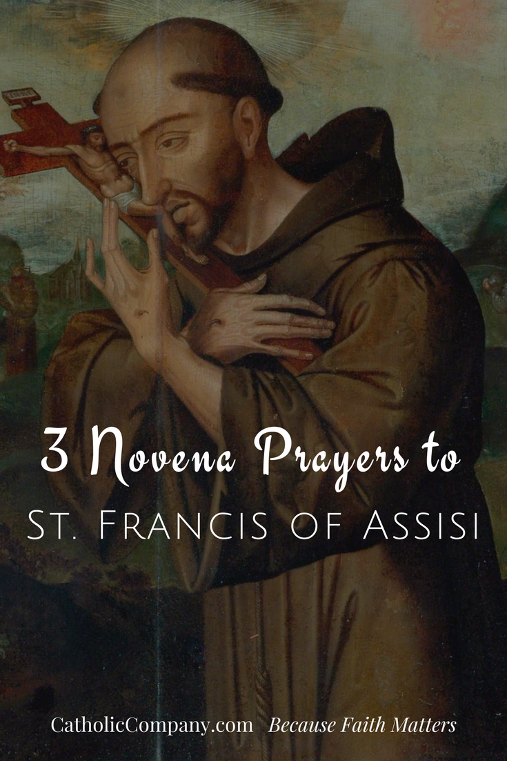 Three Novena Prayers to St. Francis of Assisi